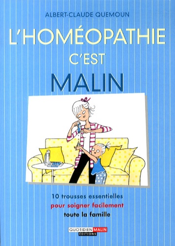 L'homéopathie, c'est malin