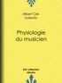 Albert Cler et Paul Gavarni - Physiologie du musicien.