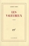 Albert Cohen - Les Valeureux.