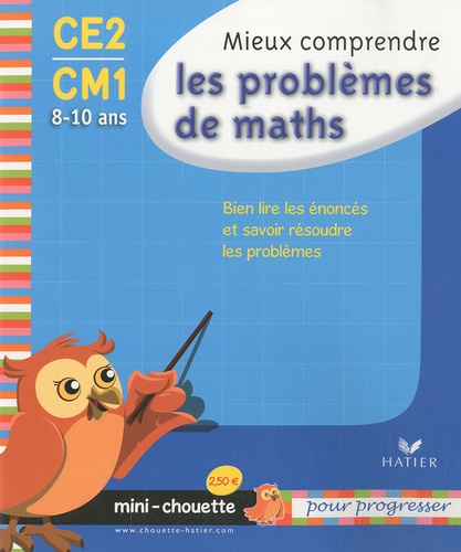 Albert Cohen et Jean Roullier - Mieux comprendre les problèmes de maths CE2-CM1 - 8-10 ans.