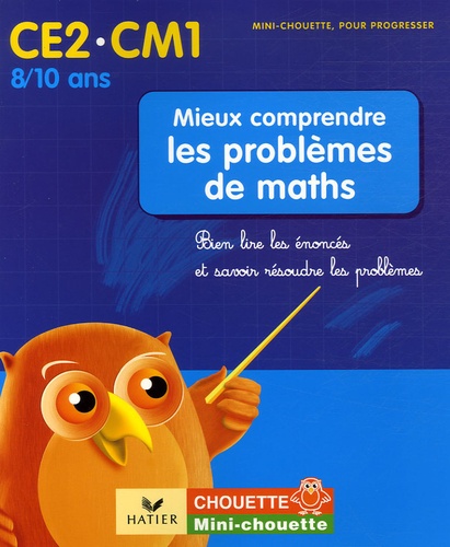 Albert Cohen et Jean Roullier - Mieux comprendre les problèmes de maths CM1-CM2 - Bien lire les énoncés et savoir résoudre les problèmes.