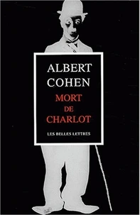 Mort de Charlot suivi de Projections ou Après-minuit à Genève et Cher Orient
