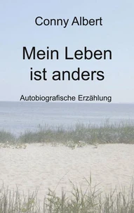 Mein Leben ist anders