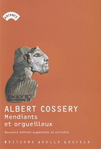 Albert Cossery - Mendiants et orgueilleux.