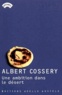 Albert Cossery - Une Ambition Dans Le Desert.