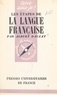 Albert Dauzat et Paul Angoulvent - Les étapes de la langue française.