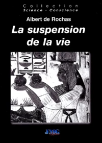 La Suspension De La Vie