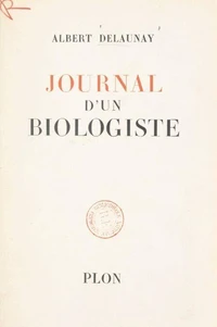 Journal d'un biologiste