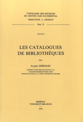 Albert Derolez - Les catalogues de bibliothèques.
