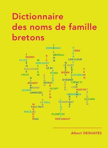 Albert Deshayes - dictionnaire des noms de famille bretons.