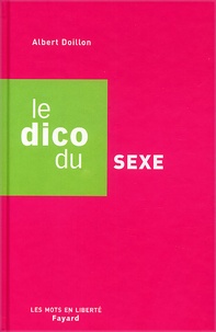 Albert Doillon - Le Dico Du Sexe.
