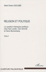 Modernité et christianisme - La question... de Albert Dossa Ogougbe - Livre  - Decitre