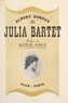 Albert Dubeux et Maurice Donnay - Julia Bartet.