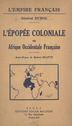L'épopée coloniale en Afrique occidentale française