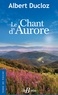Albert Ducloz - Le chant d'Aurore.
