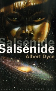 Albert Dyce - Salsénide Salsénide.