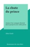 Albert Eiselé - La chute du prince - Analyse d'une campagne électorale dans la perspective des vieilles pierres.