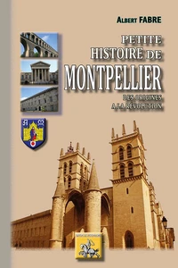 Petite histoire de Montpellier