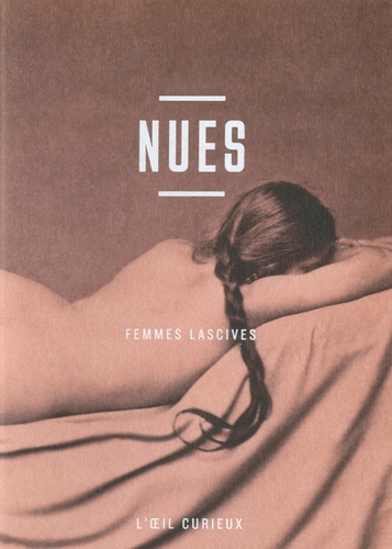 Albert Fays et Alexandre Quinet - Nues - Femmes lascives.