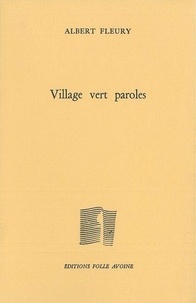Albert Fleury - Village vert paroles.