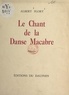 Albert Flory - Le chant de la danse macabre.