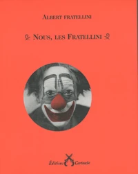 Nous, les Fratellini