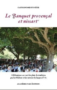 Albert Giraud - Le banquet provençal et nissart - Célébrations en vers des plats de tradition par les Félibres et les auteurs de langue d'Oc.