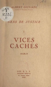 Gens de justice (1). Vices cachés