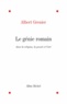 Albert Grenier et Albert Grenier - Le Génie romain dans la religion, la pensée, l'art.