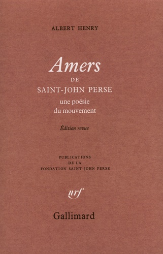 Albert Henry - Amers, de Saint-John Perse - Une poésie du mouvement.