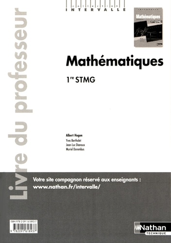 Albert Hugon - Mathématiques 1re STMG - Livre du professeur.