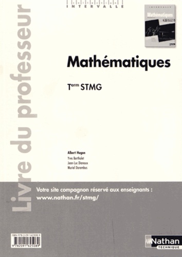 Albert Hugon - Mathématiques Tle STMG - Livre du professeur.