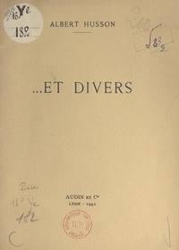 Albert Husson - Et divers.