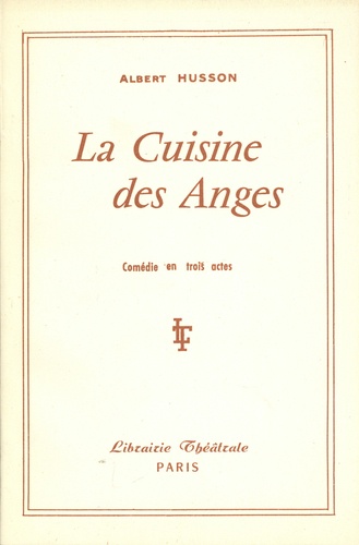 Albert Husson - La cuisine des anges.