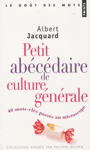 Petit abécédaire de culture générale - 40 mots-clés passés au microscope.pdf