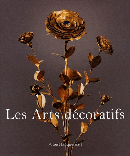 Albert Jacquemart - Les Arts décoratifs.