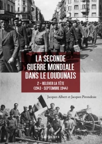 La Seconde Guerre Mondiale dans le Loudunais