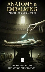Anatomy &amp; Embalming