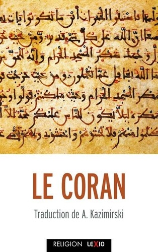 Albert Kazimirski - Le Coran.