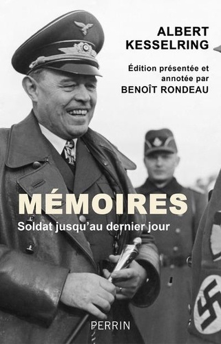 Mémoires. Soldat jusqu'au dernier jour