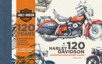 Albert Kiefer - Harley-Davidson 120 Years - Une célébration en dessin.