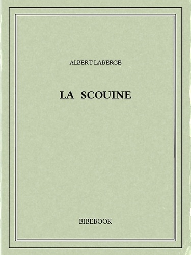 La Scouine