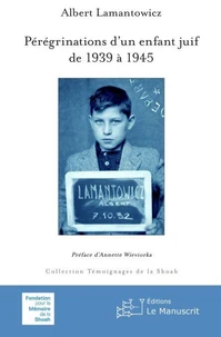 Pérégrinations d'un enfant juif de 1939 à 1945