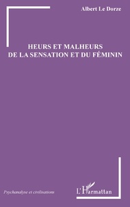 Heurs et malheurs de la sensation et du féminin.pdf