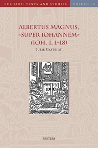  Albert le Grand - Super Iohannem (Ioh 1, 1-18).