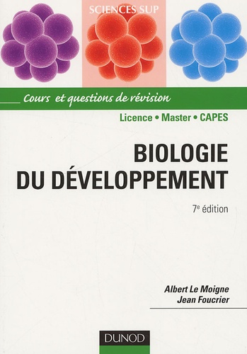 Albert Le Moigne et Jean Foucrier - Biologie du développement.