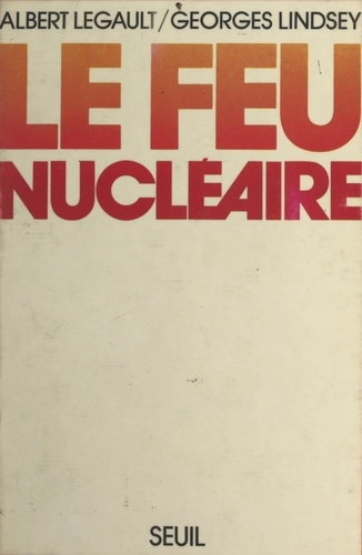 Le feu nucléaire