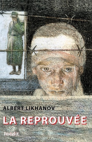 Albert Likhanov - La réprouvée.