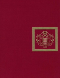 Albert Lisimachio - Le Palais de Monaco - Son histoire, ses collections.