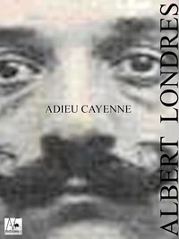 Adieu Cayenne